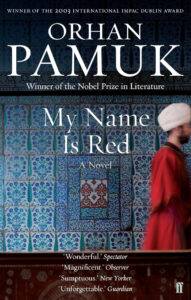 My Name is Red, by Orhan Pamuk. Book Review by Anil Saxena, Nagpur Book Club