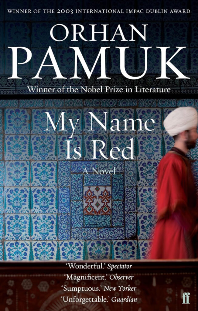 My Name is Red, by Orhan Pamuk. Book Review by Anil Saxena, Nagpur Book Club