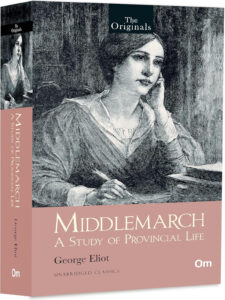 Book Review of Middlemarch, by George Eliot. Review by Anil Saxena, Nagpur Book Club