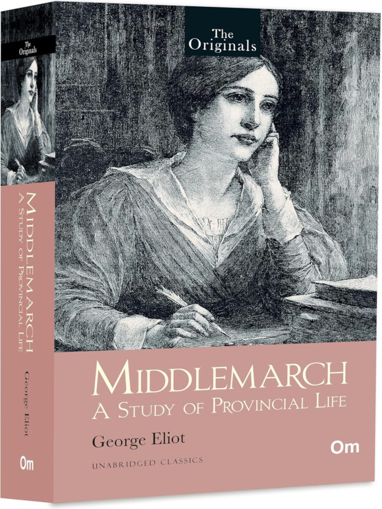 Book Review of Middlemarch, by George Eliot. Review by Anil Saxena, Nagpur Book Club