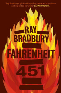 Book Review of ‘Fahrenheit 451’, by Ray Bradbury. Review by Anil Saxena, Nagpur Book Club