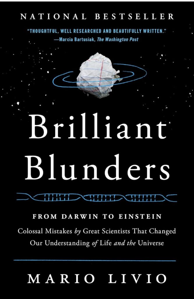 Brilliant Blunders by Mario Livio. Book Review by Anil Saxena, Nagpur Book Club